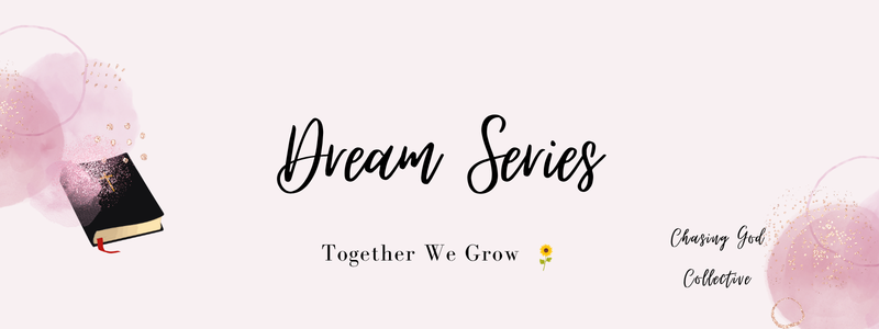 Dream Series